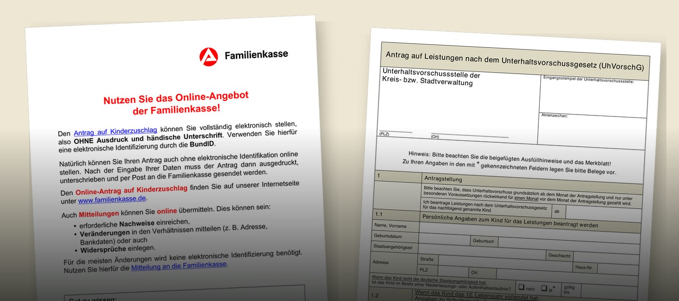 Echte amtliche Anträge: Kinderzuschlag und Unterhaltsvorschuss